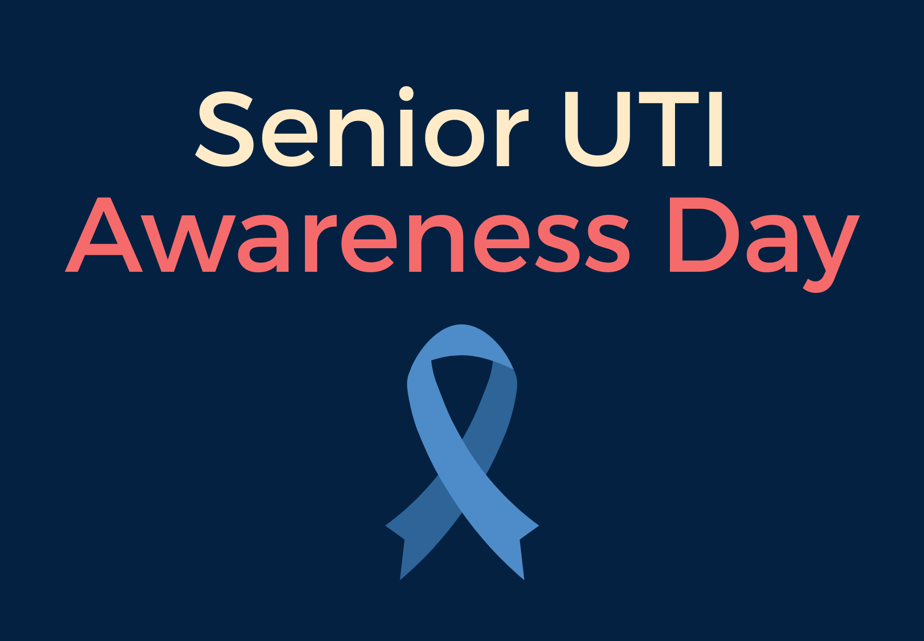 Senior UTI Awareness Day with a blue ribbon